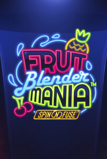 Fruit Blender Mania™ играть онлайн  в демо игру в Crystal Casino Online
