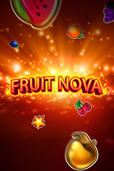 Fruit Nova играть онлайн  в демо игру в Crystal Casino Online