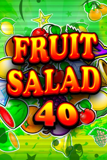 Fruit Salad 40 играть онлайн  в демо игру в Crystal Casino Online