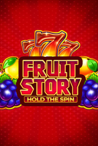 Fruit Story: Hold the Spin играть онлайн  в демо игру в Crystal Casino Online