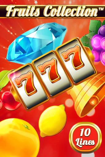 Fruits Collection – 10 Lines играть онлайн  в демо игру в Crystal Casino Online