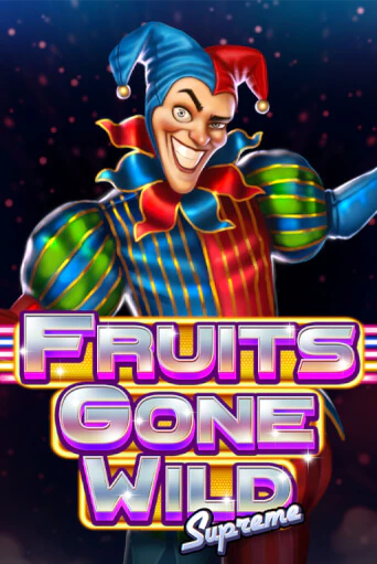 Fruits Gone Wild Supreme играть онлайн  в демо игру в Crystal Casino Online