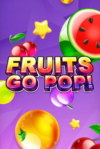 Fruits Go Pop! играть онлайн  в демо игру в Crystal Casino Online