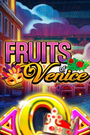 Fruits of Venice играть онлайн  в демо игру в Crystal Casino Online