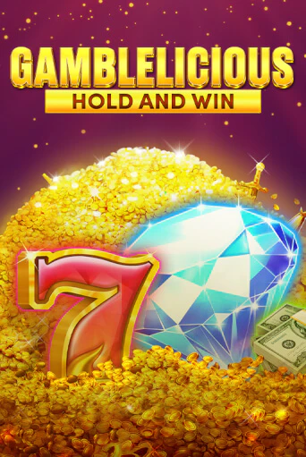 Gamblelicious Hold and Win играть онлайн  в демо игру в Crystal Casino Online