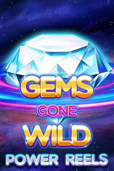 Gems Gone Wild Power Reels играть онлайн  в демо игру в Crystal Casino Online