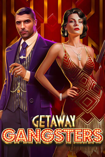 Getaway Gangsters™ играть онлайн  в демо игру в Crystal Casino Online