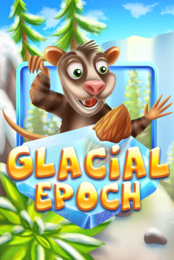 Glacial Epoch играть онлайн  в демо игру в Crystal Casino Online