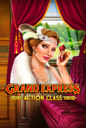 Grand Express Action Class играть онлайн  в демо игру в Crystal Casino Online