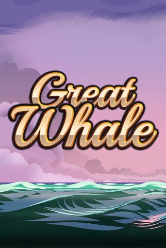 Great Whale   играть онлайн  в демо игру в Crystal Casino Online