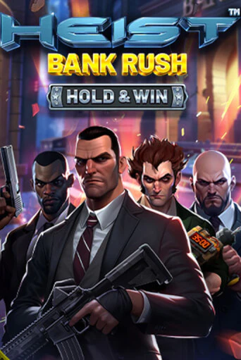 Heist: Bank Rush - Hold & Win играть онлайн  в демо игру в Crystal Casino Online