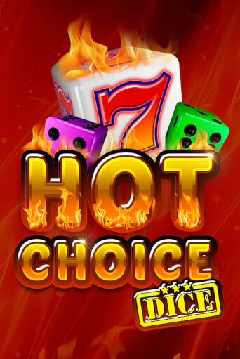 Hot Choice Dice играть онлайн  в демо игру в Crystal Casino Online