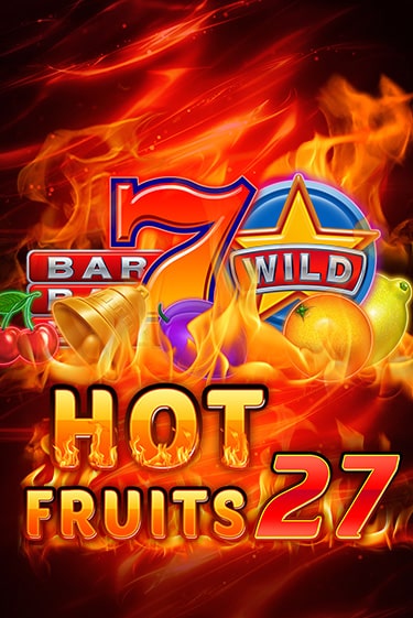 Hot Fruits 27 играть онлайн  в демо игру в Crystal Casino Online