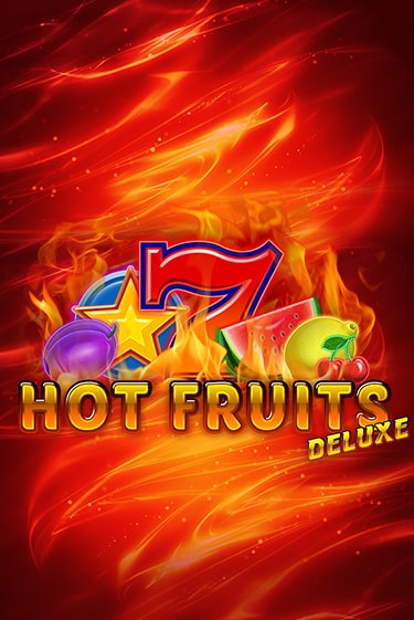 Hot Fruits Deluxe играть онлайн  в демо игру в Crystal Casino Online