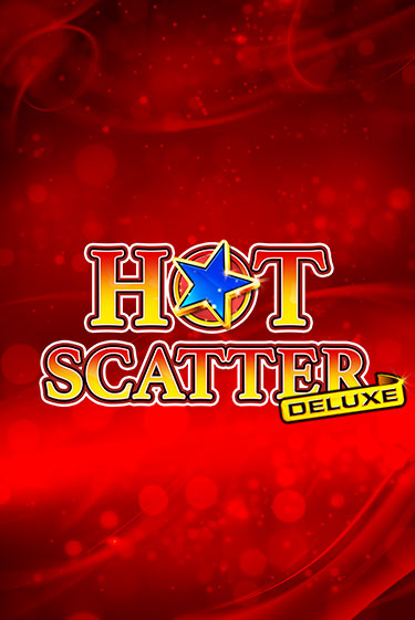 Hot Scatter Deluxe играть онлайн  в демо игру в Crystal Casino Online
