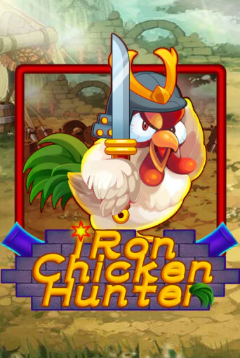 Iron Chicken Hunter играть онлайн  в демо игру в Crystal Casino Online