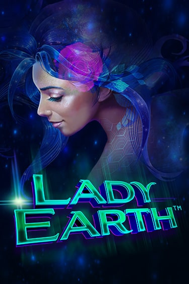Lady Earth играть онлайн  в демо игру в Crystal Casino Online
