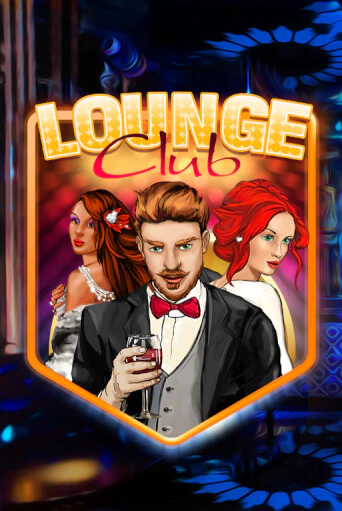 Lounge Club играть онлайн  в демо игру в Crystal Casino Online