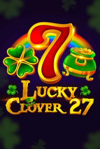 Lucky Clover 27 играть онлайн  в демо игру в Crystal Casino Online
