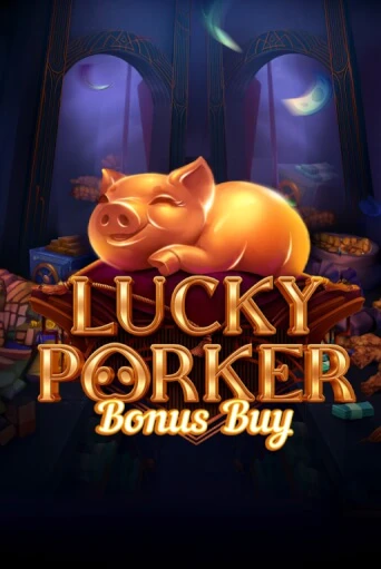 Lucky Porker Bonus Buy играть онлайн  в демо игру в Crystal Casino Online