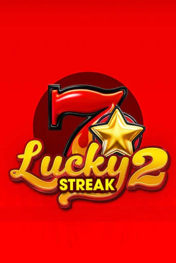 Lucky Streak 2 играть онлайн  в демо игру в Crystal Casino Online