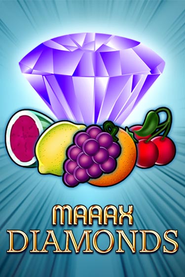 Maaax Diamonds играть онлайн  в демо игру в Crystal Casino Online