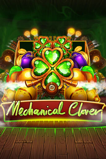 Mechanical Clover играть онлайн  в демо игру в Crystal Casino Online