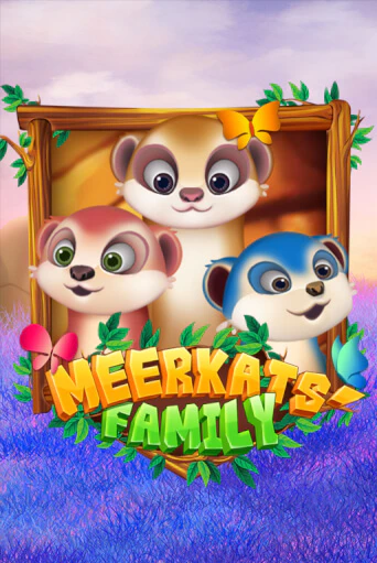 Meerkats' Family играть онлайн  в демо игру в Crystal Casino Online