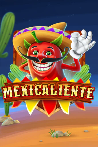Mexicaliente играть онлайн  в демо игру в Crystal Casino Online