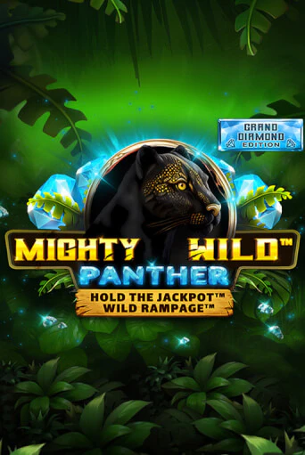 Mighty Wild: Panther Grand Diamond Edition играть онлайн  в демо игру в Crystal Casino Online