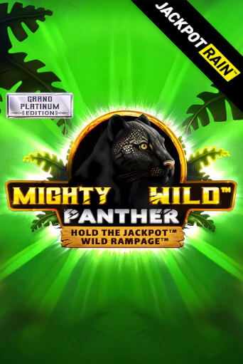 Mighty Wild: Panther Grand Platinum Edition JackpotRain играть онлайн  в демо игру в Crystal Casino Online