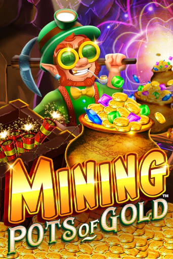 Mining Pots of Gold играть онлайн  в демо игру в Crystal Casino Online