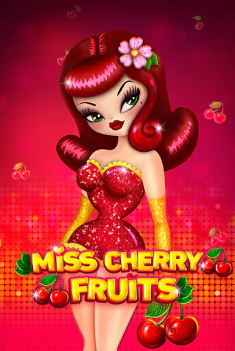 Miss Cherry Fruits играть онлайн  в демо игру в Crystal Casino Online
