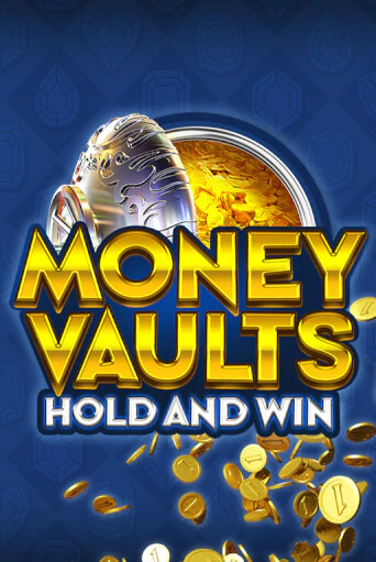 Money Vaults играть онлайн  в демо игру в Crystal Casino Online