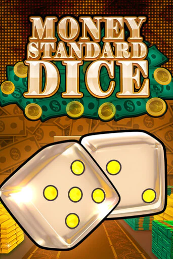 Money Standard Dice играть онлайн  в демо игру в Crystal Casino Online