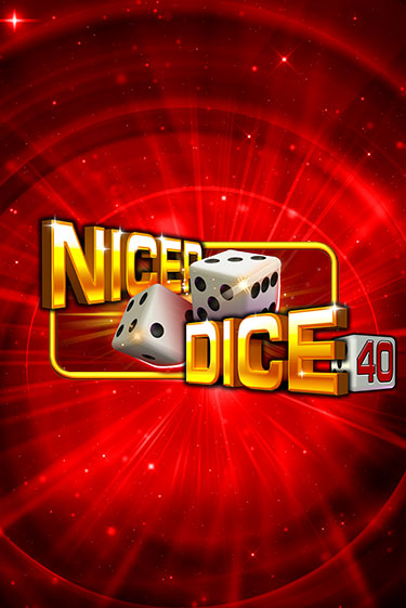 Nicer Dice 40 играть онлайн  в демо игру в Crystal Casino Online