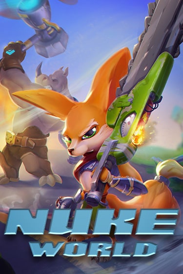 Nuke World играть онлайн  в демо игру в Crystal Casino Online