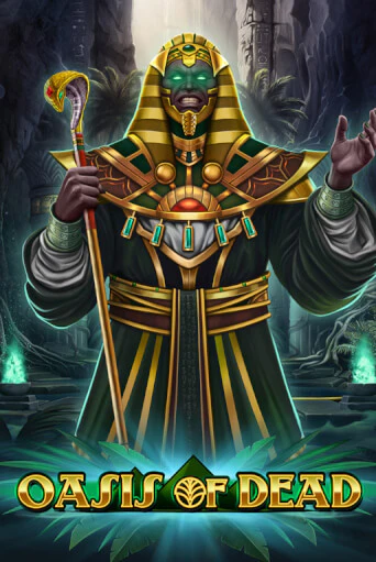 Oasis of Dead играть онлайн  в демо игру в Crystal Casino Online