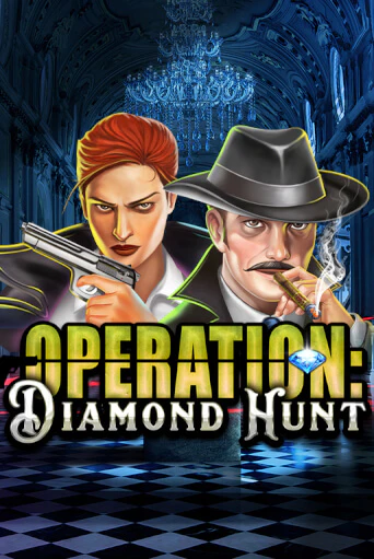 Operation Diamond Hunt играть онлайн  в демо игру в Crystal Casino Online