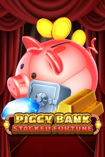 Piggy Bank - Stacked Fortune играть онлайн  в демо игру в Crystal Casino Online