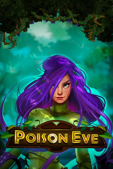 Poison Eve играть онлайн  в демо игру в Crystal Casino Online