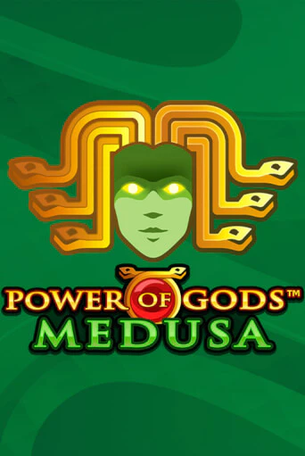Power of Gods: Medusa Extremely Light играть онлайн  в демо игру в Crystal Casino Online