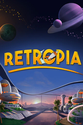 Retropia играть онлайн  в демо игру в Crystal Casino Online