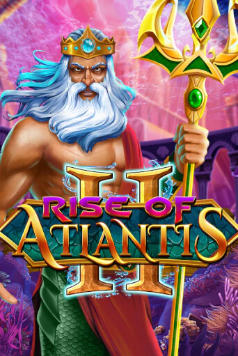 Rise of Atlantis 2 играть онлайн  в демо игру в Crystal Casino Online