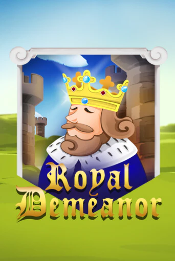 Royal Demeanor играть онлайн  в демо игру в Crystal Casino Online