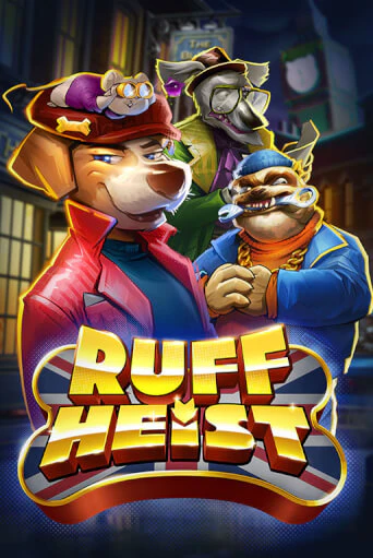 Ruff Heist играть онлайн  в демо игру в Crystal Casino Online