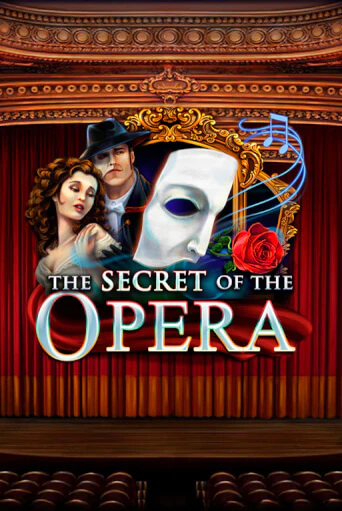 The Secret of the Opera играть онлайн  в демо игру в Crystal Casino Online