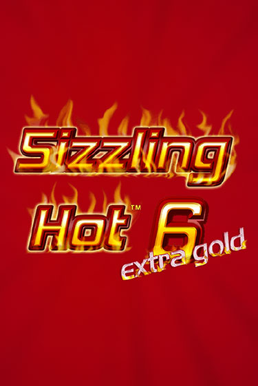 Sizzling Hot 6 Extra Gold играть онлайн  в демо игру в Crystal Casino Online