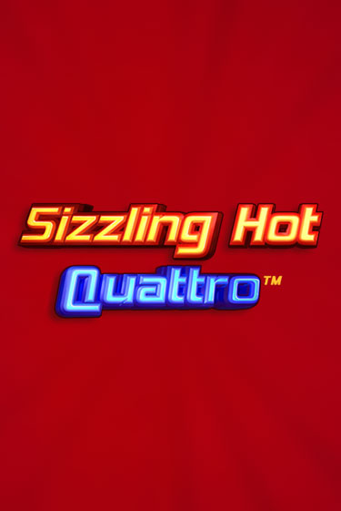 Sizzling Hot Quattro играть онлайн  в демо игру в Crystal Casino Online