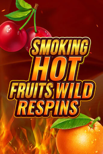 Smoking Hot Fruit Wild Respin играть онлайн  в демо игру в Crystal Casino Online